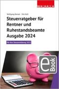 Benzel / Rott |  Steuerratgeber für Rentner und Ruhestandsbeamte - Ausgabe 2024 | eBook | Sack Fachmedien