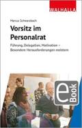 Schwarzbach |  Vorsitz im Personalrat | eBook | Sack Fachmedien