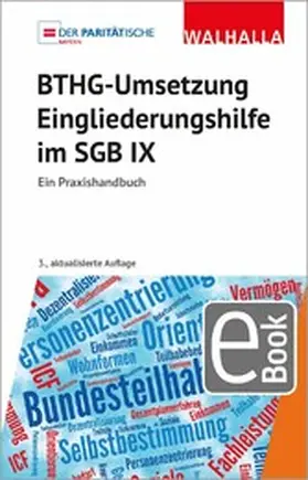 Der Paritätische Wohlfahrtsverband | BTHG-Umsetzung - Eingliederungshilfe im SGB IX | E-Book | www.sack.de