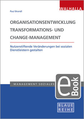 Brandl |  Organisationsentwicklung, Transformations- und Change-Management | eBook | Sack Fachmedien