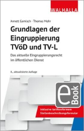 Richter / Gamisch / Mohr |  Grundlagen der Eingruppierung TVöD und TV-L | eBook | Sack Fachmedien