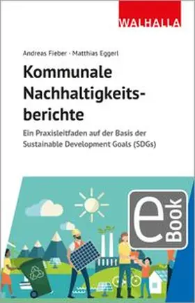Fieber / Eggerl |  Kommunale Nachhaltigkeitsberichte | eBook | Sack Fachmedien