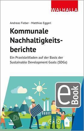 Fieber / Eggerl | Kommunale Nachhaltigkeitsberichte | E-Book | sack.de