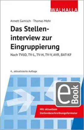 Gamisch / Mohr | Das Stelleninterview zur Eingruppierung | E-Book | www.sack.de
