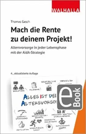 Gasch |  Mach die Rente zu deinem Projekt! | eBook | Sack Fachmedien