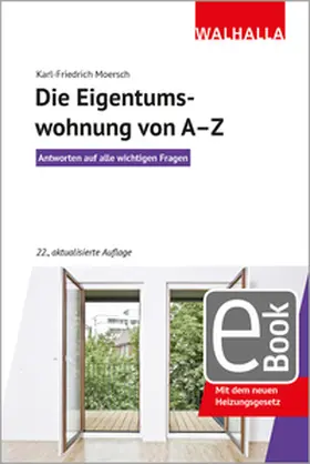 Moersch |  Die Eigentumswohnung von A-Z | eBook | Sack Fachmedien