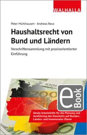 Mühlhausen / Reus | Haushaltsrecht von Bund und Ländern | E-Book | www.sack.de
