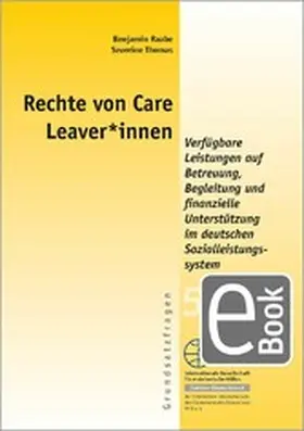 Raabe / Severine |  Rechte von Care Leaver*innen | eBook | Sack Fachmedien