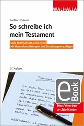 Zwißler / Petzold | So schreibe ich mein Testament | E-Book | www.sack.de