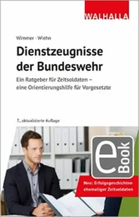 Wimmer / Wiehn |  Dienstzeugnisse der Bundeswehr | eBook | Sack Fachmedien