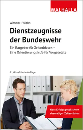 Wimmer / Wiehn |  Dienstzeugnisse der Bundeswehr | Buch |  Sack Fachmedien
