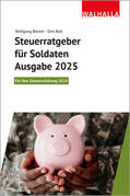 Benzel / Rott |  Steuerratgeber für Soldaten - Ausgabe 2025 | Buch |  Sack Fachmedien