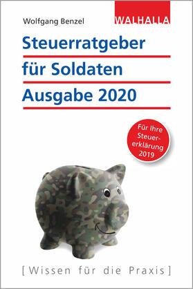 Benzel | Steuerratgeber für Soldaten - Ausgabe 2020 | Buch | sack.de