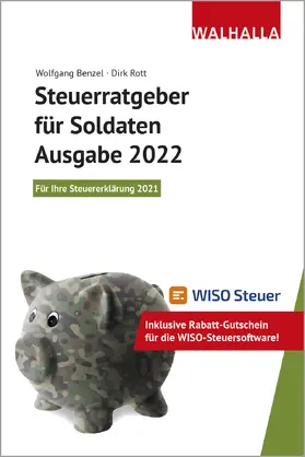 Benzel / Rott |  Steuerratgeber für Soldaten - Ausgabe 2022 | Buch |  Sack Fachmedien