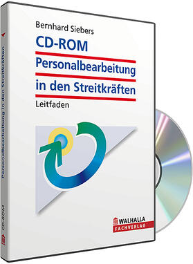 Siebers | CD-ROM Leitfaden Personalbearbeitung in den Streitkräften (Grundversion) | Sonstiges | 978-3-8029-6441-1 | sack.de