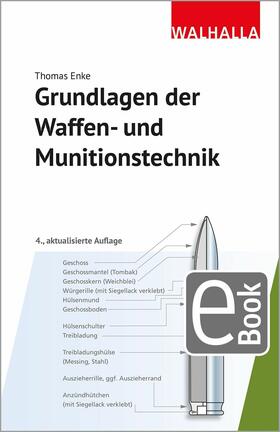 Enke | Grundlagen der Waffen- und Munitionstechnik | E-Book | sack.de