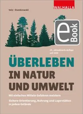 Dombrowski / Volz |  Überleben in Natur und Umwelt | eBook | Sack Fachmedien