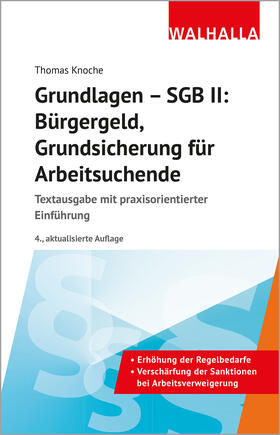 Knoche | Grundlagen - SGB II: Bürgergeld, Grundsicherung für Arbeitsuchende | Buch | 978-3-8029-7242-3 | sack.de