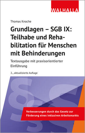Knoche | Grundlagen - SGB IX: Teilhabe und Rehabilitation von Menschen mit Behinderungen | Buch | 978-3-8029-7243-0 | sack.de