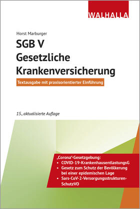 Marburger | Marburger, H: SGB V - Gesetzliche Krankenversicherung | Buch | 978-3-8029-7259-1 | sack.de