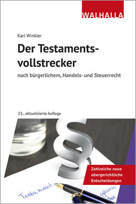Winkler | Der Testamentsvollstrecker | Buch | 978-3-8029-7273-7 | sack.de