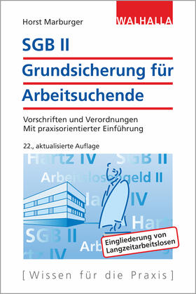 Marburger | SGB II - Grundsicherung für Arbeitsuchende | Buch | 978-3-8029-7274-4 | sack.de