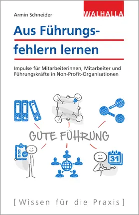 Schneider |  Aus Führungsfehlern lernen | Buch |  Sack Fachmedien