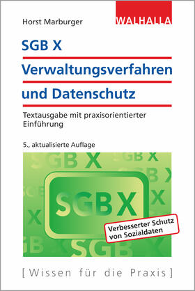 Marburger | SGB X - Verwaltungsverfahren und Datenschutz | Buch | 978-3-8029-7289-8 | sack.de