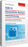 Marburger |  SGB VI - Gesetzliche Rentenversicherung | Buch |  Sack Fachmedien