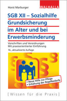 Marburger | SGB XII - Sozialhilfe: Grundsicherung im Alter und bei Erwerbsminderung | Buch | 978-3-8029-7298-0 | sack.de