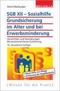 Marburger |  SGB XII - Sozialhilfe: Grundsicherung im Alter und bei Erwerbsminderung | Buch |  Sack Fachmedien