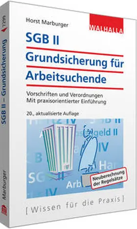 Marburger | SGB II - Grundsicherung für Arbeitsuchende | Buch | 978-3-8029-7299-7 | www.sack.de