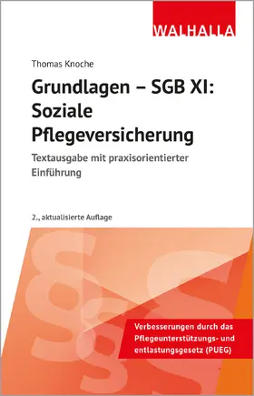 Knoche | Grundlagen - SGB XI: Soziale Pflegeversicherung | Buch | 978-3-8029-7348-2 | sack.de