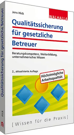 Hick |  Qualitätssicherung für gesetzliche Betreuer | Buch |  Sack Fachmedien