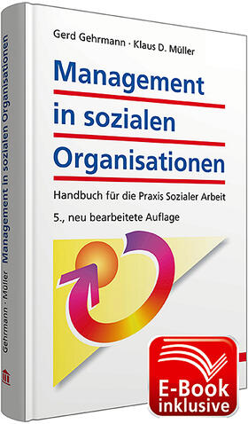 Gehrmann / Müller | Management in sozialen Organisationen inkl. E-Book | Medienkombination | 978-3-8029-7371-0 | sack.de