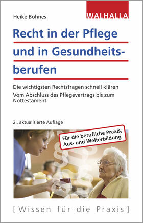 Bohnes | Recht in der Pflege und in Gesundheitsberufen | Buch | 978-3-8029-7568-4 | sack.de