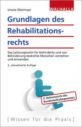 Obermayr |  Grundlagen des Rehabilitationsrechts | Buch |  Sack Fachmedien