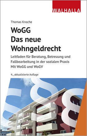 Knoche | Knoche, T: WoGG - Das neue Wohngeldrecht | Buch | 978-3-8029-7587-5 | sack.de