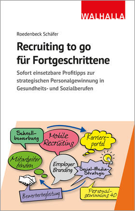 Roedenbeck Schäfer | Recruiting to go für Fortgeschrittene | Buch | 978-3-8029-7625-4 | sack.de