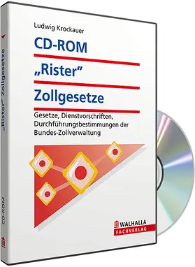 CD-ROM Rister Zollgesetze (Grundversion) | Sonstiges | 978-3-8029-8501-0 | www.sack.de