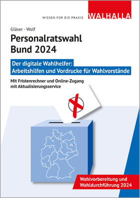 Gläser | CD-ROM Personalratswahl Bund 2024 | Sonstiges | 978-3-8029-9830-0 | sack.de
