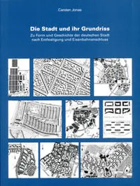 Jonas |  Die Stadt und ihr Grundriss | Buch |  Sack Fachmedien