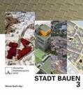 Durth / Deutsche Akademie für Städtebau und Landesplanung |  STADT BAUEN 3 | Buch |  Sack Fachmedien