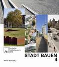 Deutschen Akademie für Städtebau und Landesplanung (DASL) / Durth |  STADT BAUEN 4 | Buch |  Sack Fachmedien