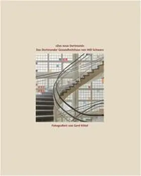 Schilp / Zupancic |  „Das neue Dortmund“. Das Dortmunder Gesundheitshaus von Will Schwarz | Buch |  Sack Fachmedien
