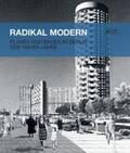 Köhler / Müller |  Radikal Modern | Buch |  Sack Fachmedien