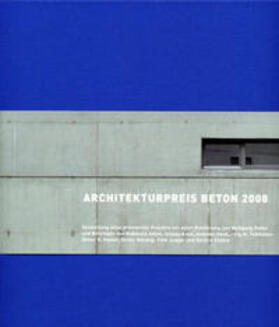 Bundesverband der Deutschen Zementindustrie e.V. |  Architekturpreis Beton 2008 | Buch |  Sack Fachmedien
