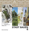 Durth / Deutsche Akademie für Städtebau und Landesplanung |  STADT BAUEN 6 | Buch |  Sack Fachmedien