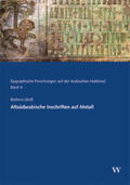 Jändl / Nebes / Deutsches Archäologisches Institut, Orient-Abteilung |  Altsüdarabische Inschriften auf Metall | Buch |  Sack Fachmedien