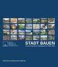 Durth / Simon-Philipp / Deutsche Akademie für Städtebau und Landesplanung e.V. |  Stadt Bauen 40 Jahre Deutscher Städtebaupreis 1980-2020 | Buch |  Sack Fachmedien